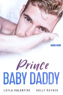 Prince Baby Daddy (Book Four) - Prince Baby Daddy, #4