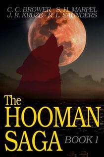 The Hooman Saga: Book One - The Hooman Saga