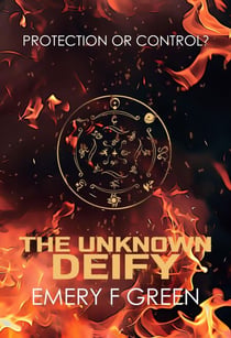 The Unknown Deify - The Unknown Trilogy, #2
