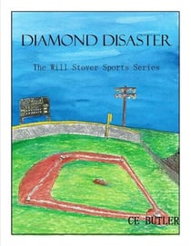 Diamond Disaster - The Will Stover Sports Series