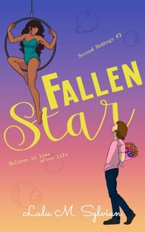 Fallen Star - Second Endings, #3