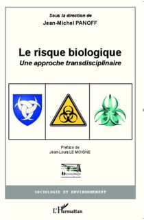 Le risque biologique - Une approche transdisciplinaire