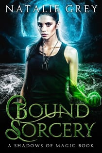 Bound Sorcery - Shadows of Magic