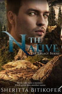 The Native (A Legacy Novella) - The Legacy Series, #6