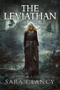 The Leviathan - The Bell Witch Series, #5