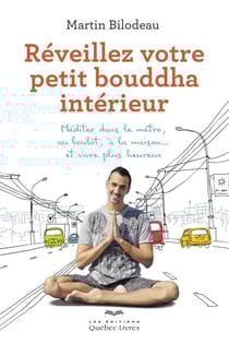 Réveillez votre petit bouddha intérieur - REVEILLEZ VOTRE PETIT BOUDDHA INTE [NUM]