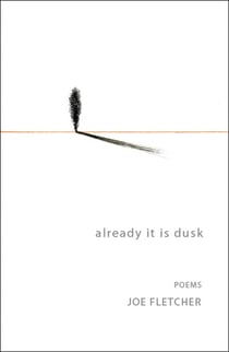 Already It Is Dusk