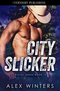 City Slicker - Pistol Creek, #1
