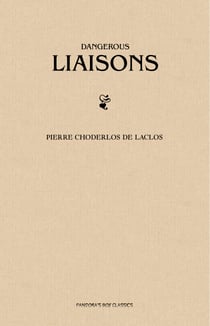 Dangerous Liaisons (Les Liaisons Dangereuses)