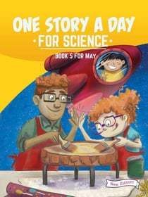 One Story a Day for Science - Book 5 for May New Edition