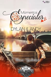 Momentos Especiales - Dylan & Andy - Extras Serie Moteros, #7