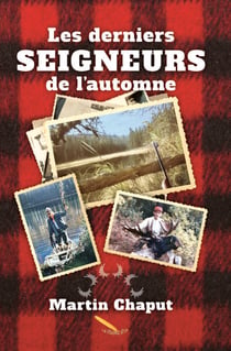 Les derniers seigneurs de l'automne