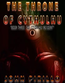 The Throne of Cythulhu - Cythulhu, #3