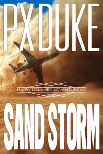 Sand Storm - Harry Delaney Adventures, #4