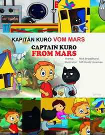 Kapitän Kuro Vom Mars - Captain Kuro From Mars European Language Books, #4