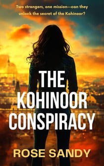 The Kohinoor Conspiracy - The Shadow Files Thrillers, #2