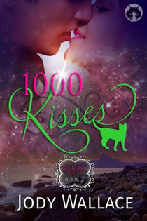 1000 Kisses - Fae Realm, #2