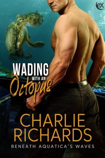 Wading with an Octopus - Beneath Aquatica's Waves, #4