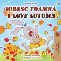 Iubesc toamna I Love Autumn - Romanian English Bedtime Collection
