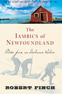 The Iambics of Newfoundland - Notes from an Unknown Shore