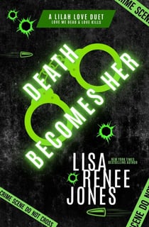 Death Becomes Her - Lilah Love: Darkest Impulses, #2