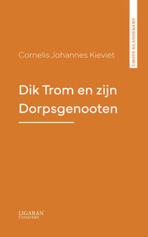 Dik Trom en zijn Dorpsgenooten