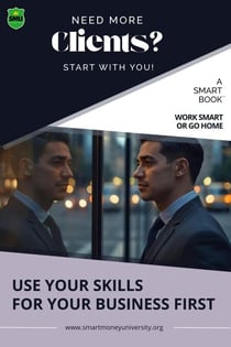 Need More Clients? Start With You - Smart Books