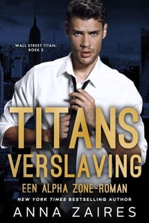 Titans verslaving - Alpha Zone, #2
