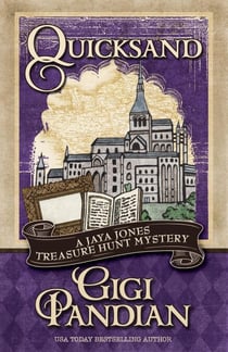 Quicksand - A Jaya Jones Treasure Hunt Mystery, #3