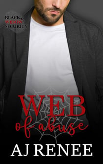 Web of Abuse - Black Widow Security, #1