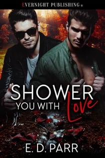 Shower You With Love