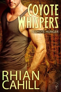 Coyote Whispers - Coyote Hunger