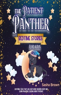 The Patient Panther  Bedtime Stories for kids - Animal Stories: Value collection, #1