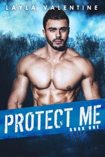 Protect Me - Protect Me, #1