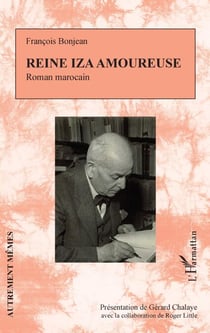 Reine Iza amoureuse - Roman marocain