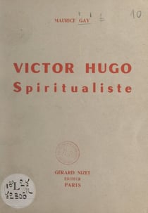 Victor Hugo spiritualiste