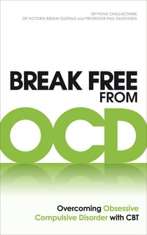Break Free from OCD - Overcoming Obsessive Compulsive Disorder with CBT