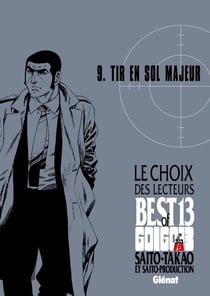 Golgo 13 - Le choix des lecteurs - Tir en sol majeur - Golgo 13 - Le choix des lecteurs - Tir en sol majeur