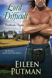 Lord Difficult (Maitland's Rogues Book 3) - Maitland's Rogues, #3