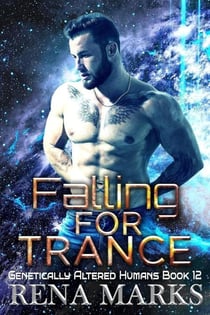 Falling For Trance - Genetically Altered Humans, #12