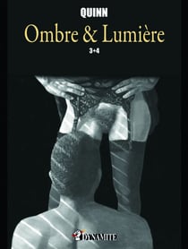 Ombre &amp; Lumière - Tomes 3 et 4
