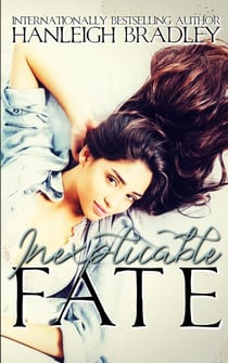 Inexplicable Fate - Fate Series, #2