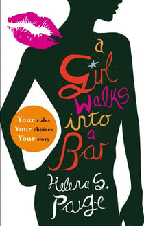 A Girl Walks into a Bar - Choose Your Own Erotic Destiny
