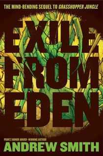 Exile from Eden - Or, After the Hole