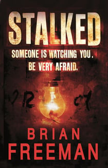 Stalked (Jonathan Stride Book 3) - An unputdownable thriller of suspense and suspicion