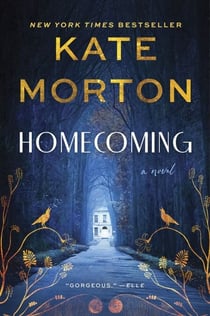 Homecoming - A Novel