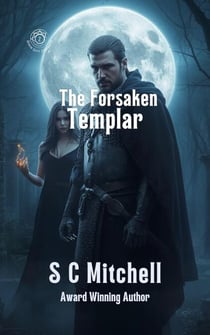 The Forsaken Templar - Demon Gate Chronicles, #2