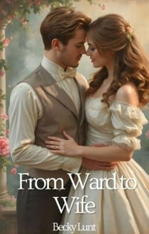 From Ward to Wife