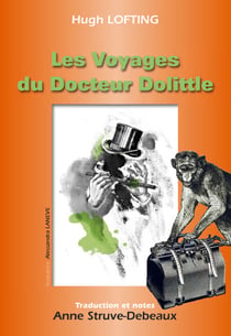 Les Voyages du Docteur Dolittle - Roman jeunesse