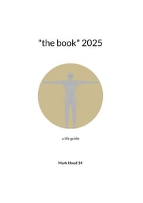 "the book" 2025 - a life guide